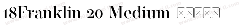 18Franklin 20 Medium字体转换